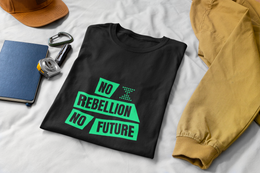 Climate Extinction Activist Demo No Rebellion No Future XR by deichmonster T-shirt
